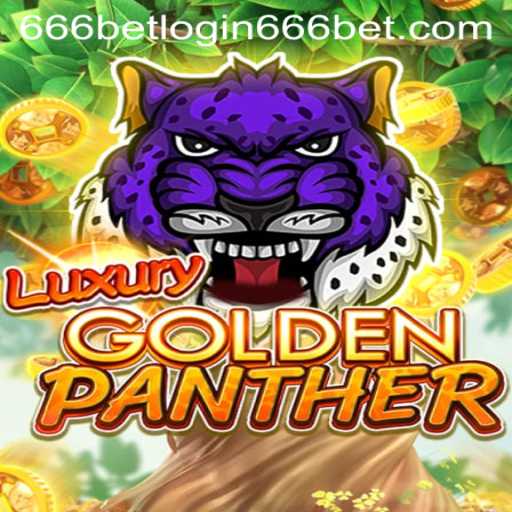 Explore the Thrills of LUXURYGOLDENPANTHER: The Ultimate Gaming Experience